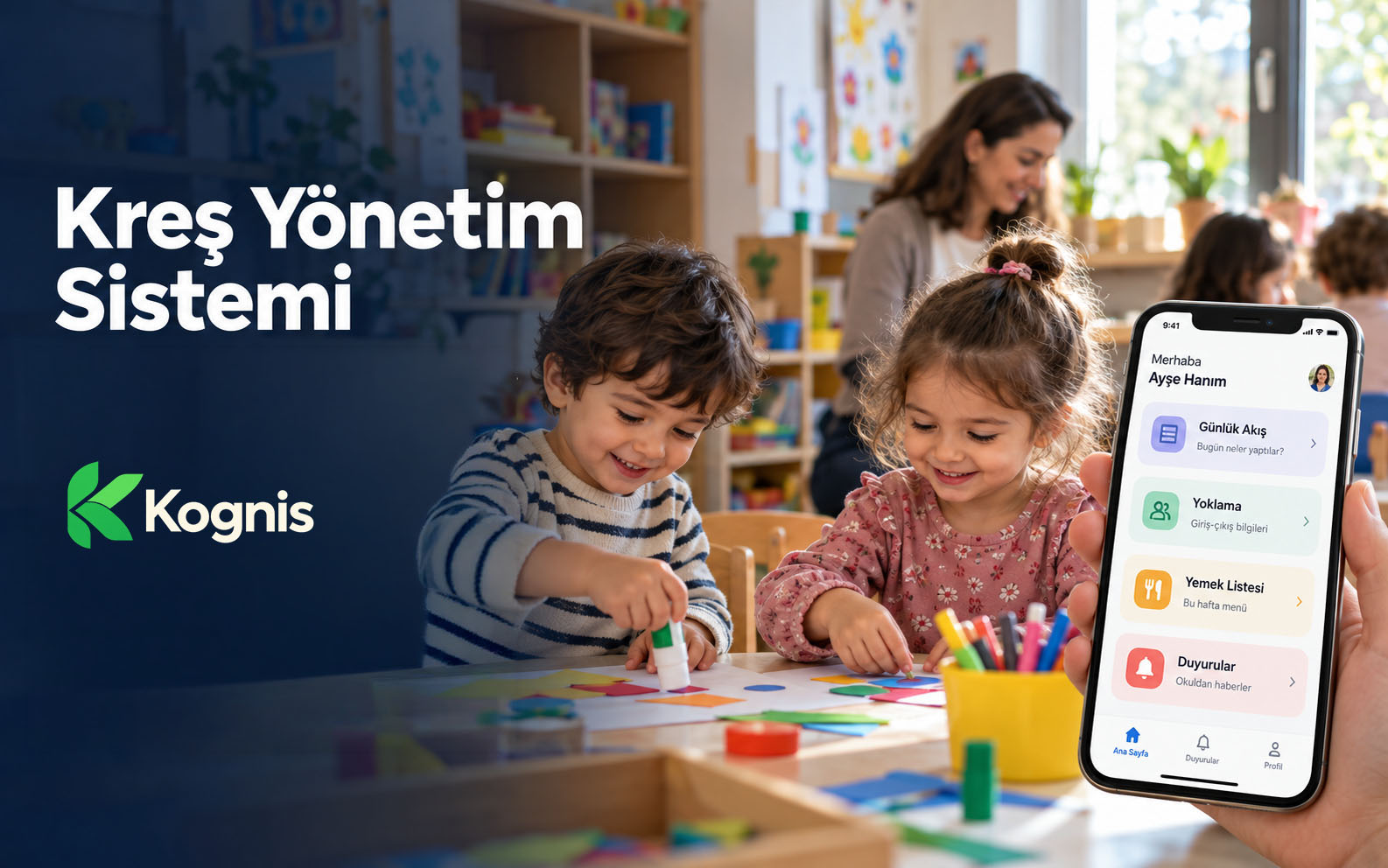 Kreş & Çocuk Yuvası Yönetim Sistemi